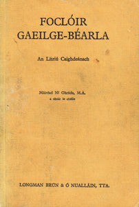 Foclóir Gaeilge-Béarla. An Litriú Caighdeánach