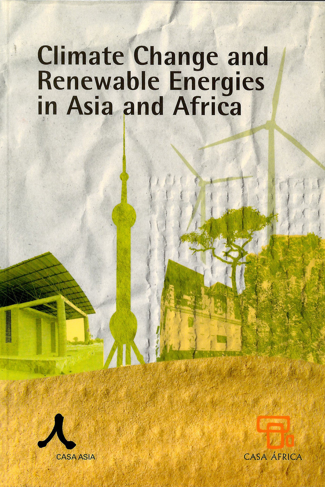 Climate Change and Renewable Energies in Asia and Africa