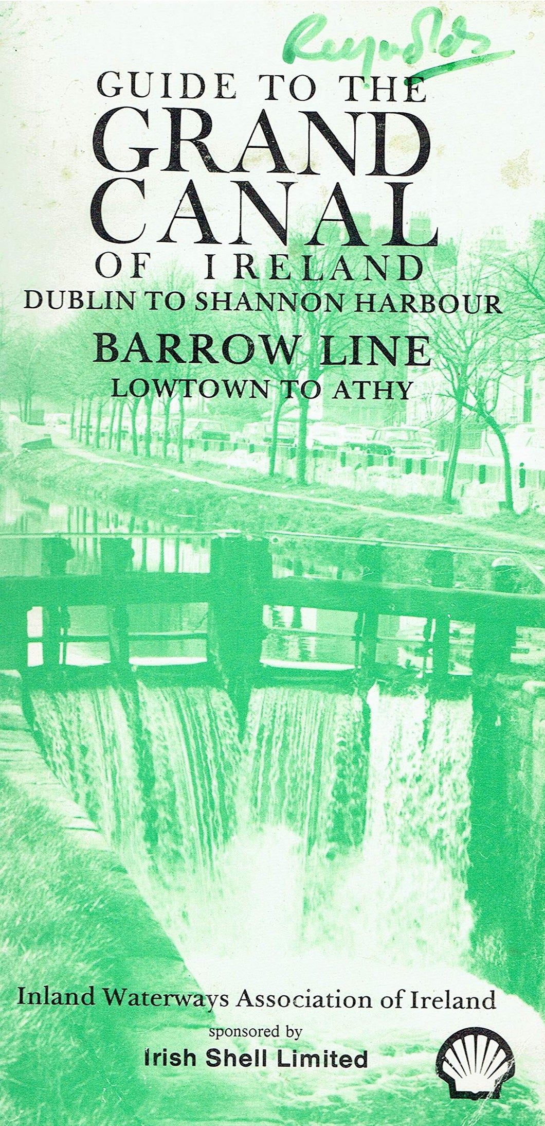 Guide to the Grand Canal of Ireland: Dublin to Shannon Harbour; Barrow Line - Lowtown to Athy