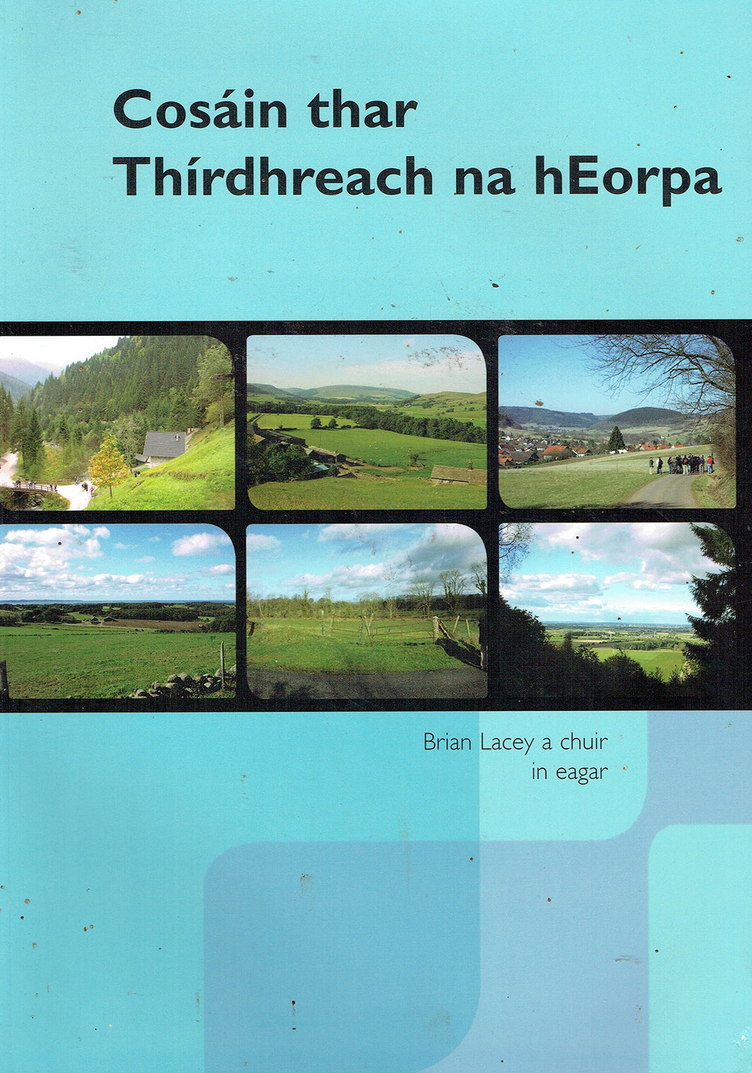 Cosáin Thar Thírdhreach na hEorpa