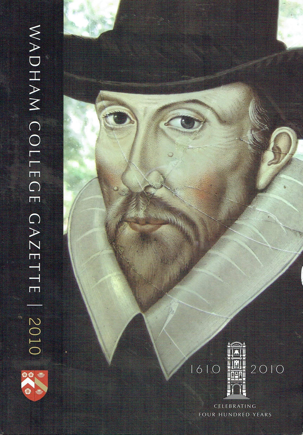 Wadham College Gazette 2010