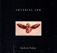 Andrew Folan : arterial ink, sculpture and print