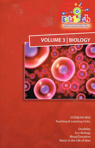 ESTABLISH IBSE Teaching and Learning Units Volume 3: Biology