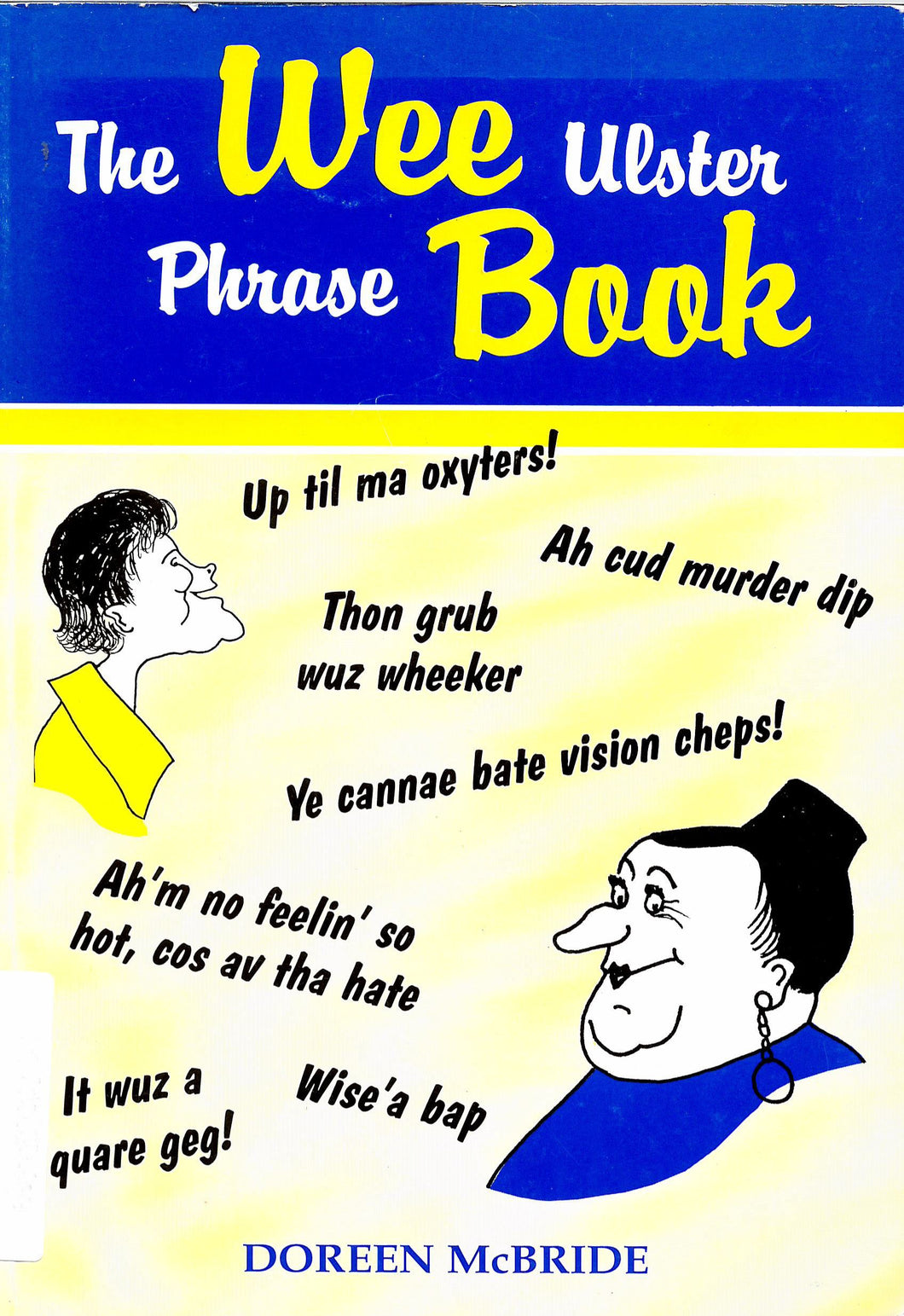 The Wee Ulster Phrase Book