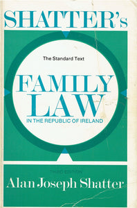 Shatter's Family Law In the Republic of Ireland