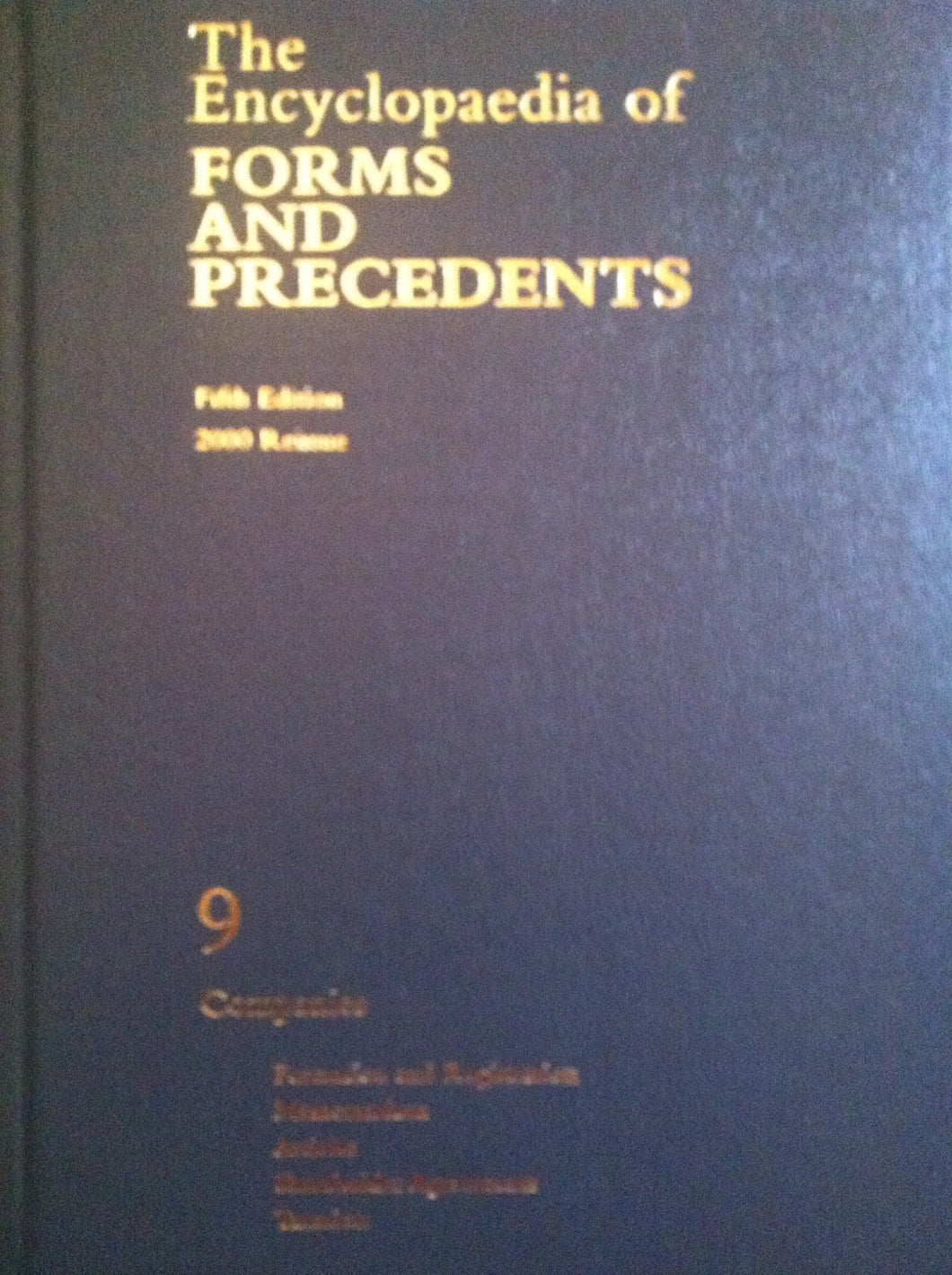 The encyclopaedia of forms and precedents