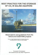 Best Practice for the Storage of COb2s in Saline Aquifers: Observations and Guidelines from the SACS and CO2STORE Projects