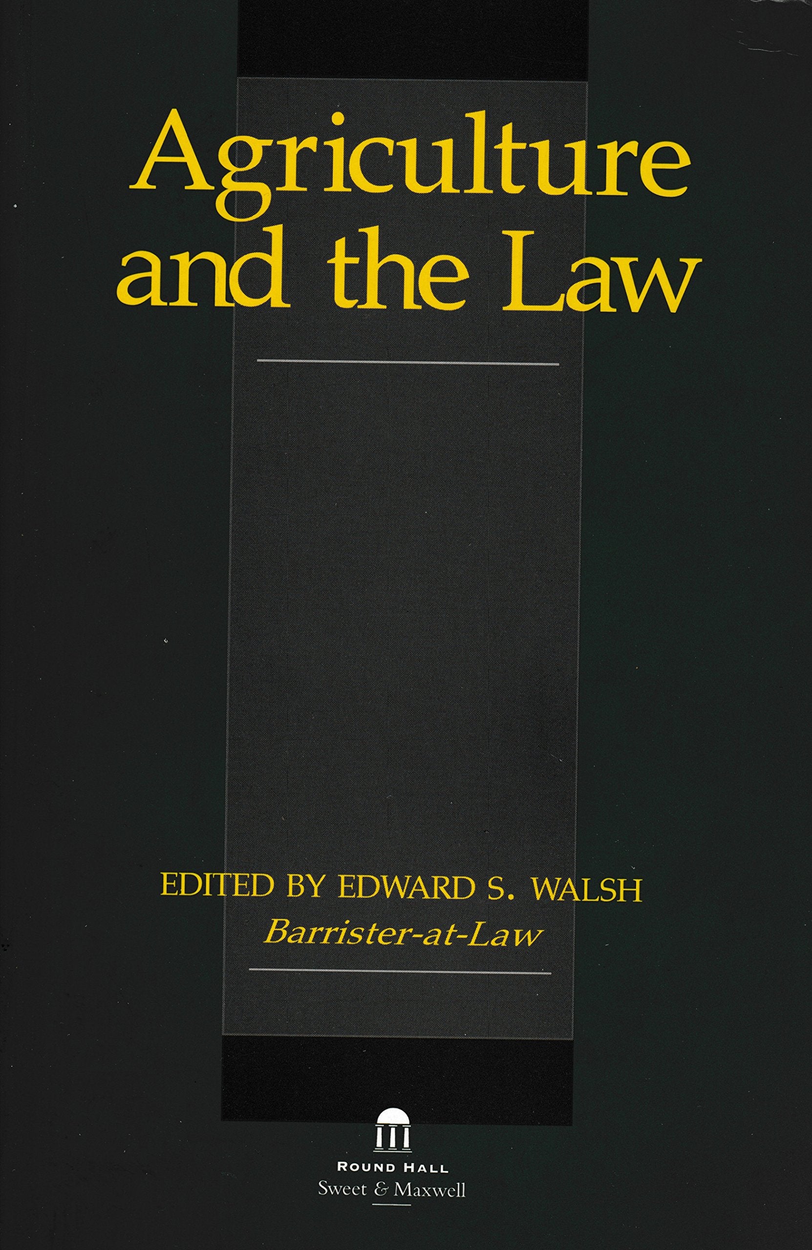 Agriculture and the Law