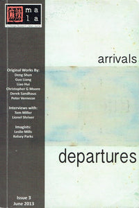 MaLa: The Chengdu Bookworm Library Journal - Issue 3, June 2013: Arrivals-Departures