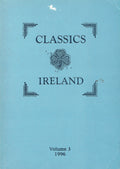 Classics Ireland - Journal of the Classical Association of Ireland, Volume 3, 1996
