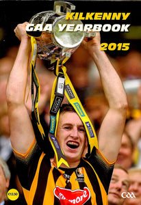Kilkenny GAA Yearbook 2015