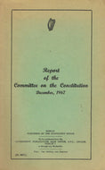 Report of the Committee on the Constitution (December 1967)