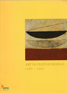 Art in State Buildings, 1985-1995
