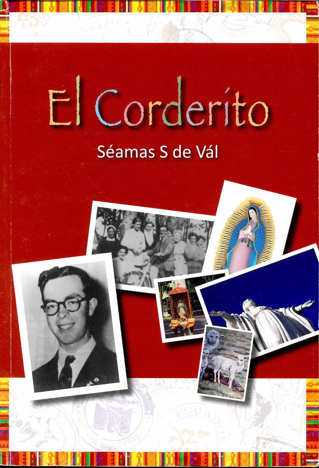 El Corderito: Saothar Alfonsais Uí Luain (Alfie Lambe) Toscaire Léigiúnach i Meiriceá Theas 1953-1959