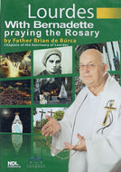 Lourdes with Bernadette Praying the Rosary