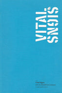 Vital Signs: Arts and Health in Context - An Arts Council Initiative
