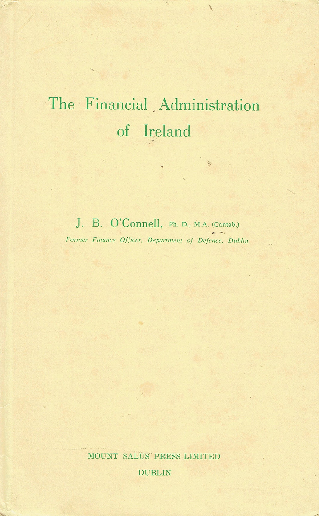 The Financial Administration of Ireland