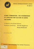 Ethnic Communities: Transmission of Language and Culture in Harris and Barra - A Report to the Social Science Research Council (Social sciences reports series)