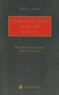 Halsbury's Statutes: Citator 2017-2018 (Acts 1990 to 2017) - The Guide to the Current Status of Statutes