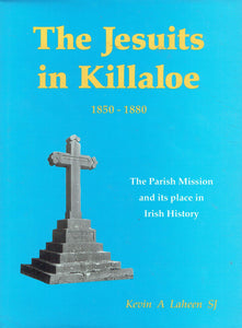 The Jesuits in Killaloe, 1850-80