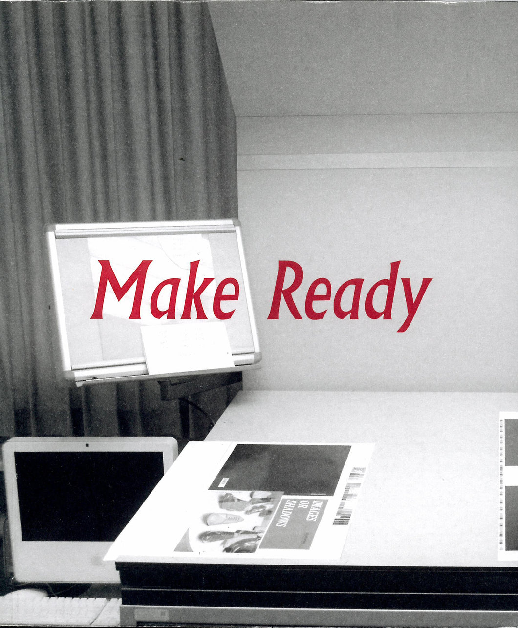 Make Ready