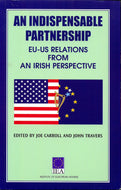 An Indispensable Partnership: Eu-Us Relations from An Irish Perspective