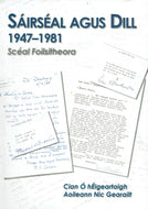 Sáirséal agus Dill 1947-1981 - Scéal Foilsitheora