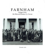 Farnham Images from the Maxwell Estate, Co. Cavan