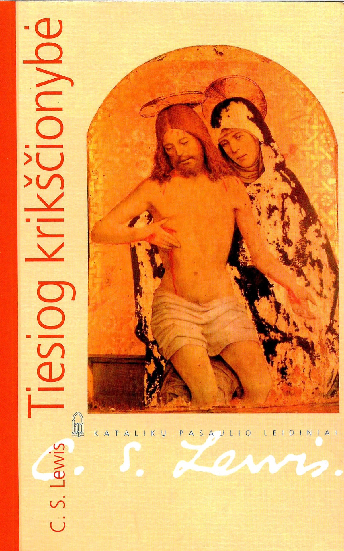 Tiesiog krikscionybe