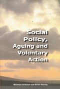 Social Policy, Ageing and Voluntary Action