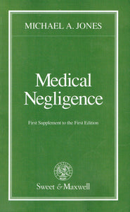 Medical Negligence: Supplement 1