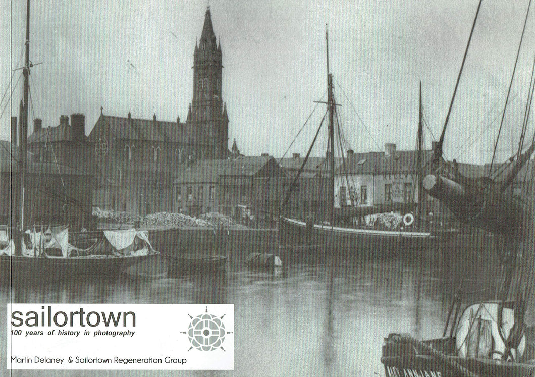 Sailortown: 100 Years of History in Photography