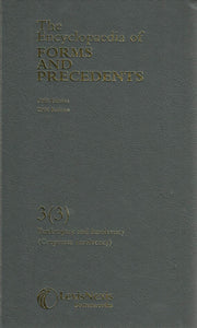 Encyclopaedia of Forms and Precedents: Volume 3, Part 3