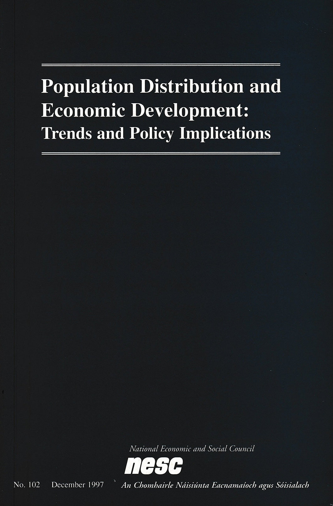 Population distribution and economic development: Trends and policy implications (Publications)