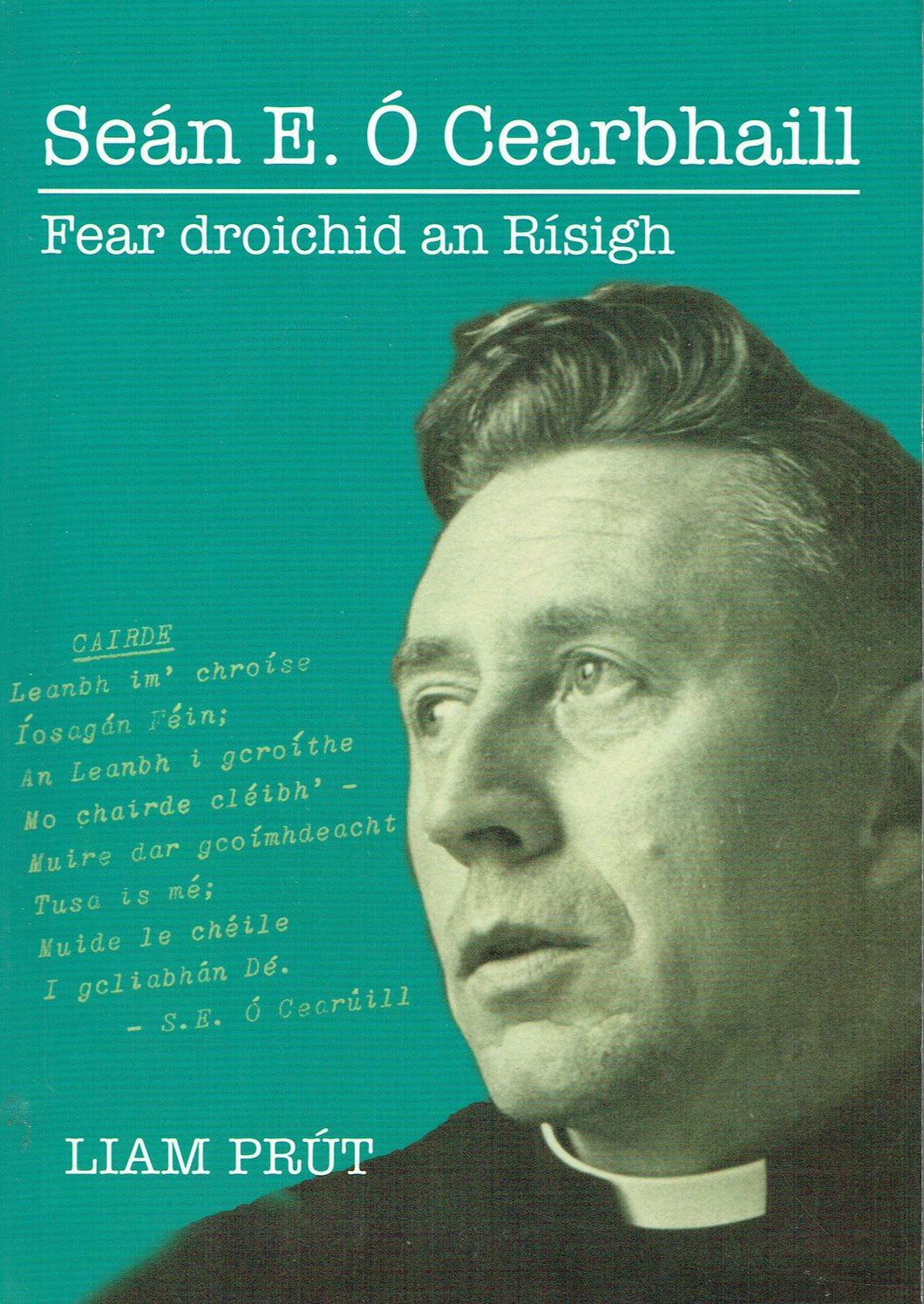 Seán E. Ó Cearbhaill, Fear Droichid an Rísigh