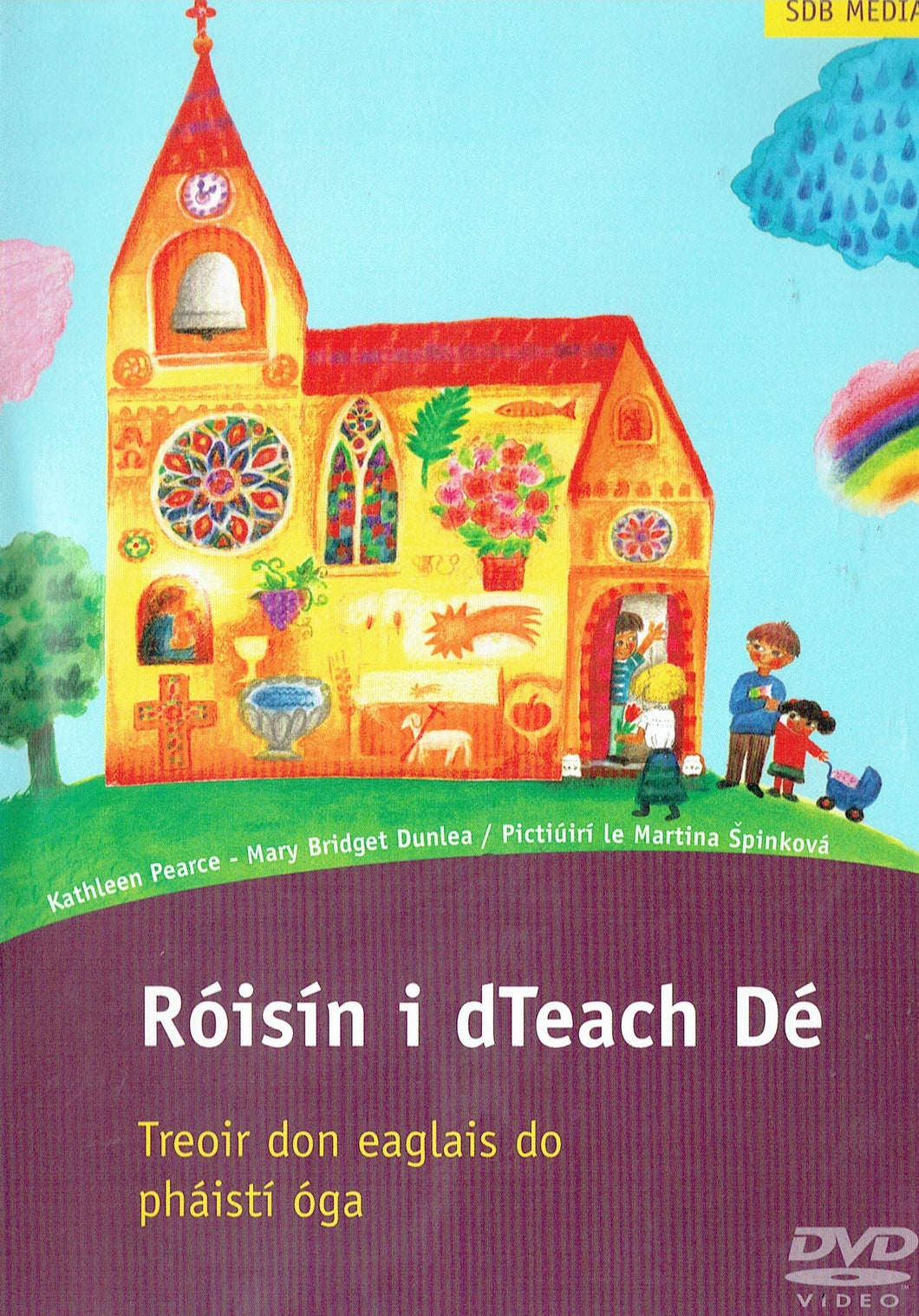 Róisín i dTeach Dé: Treoir don Eaglais do Pháistí Óga