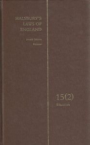 Halsbury's Laws of England, Fourth Edition Reissue: 15(2) - Education
