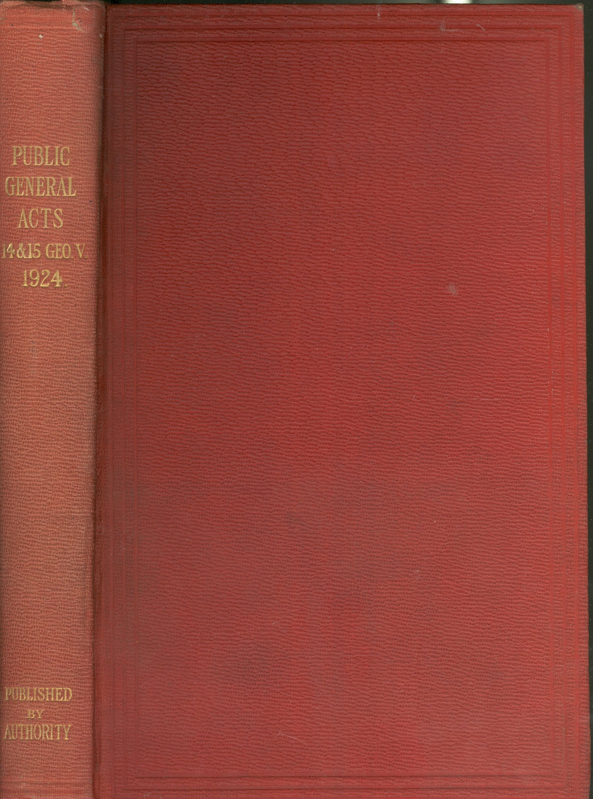 Public General Acts 14 & 15 Geo. V 1924 by Various