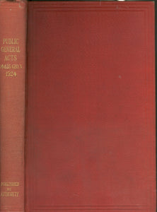 Public General Acts 14 & 15 Geo. V 1924 by Various