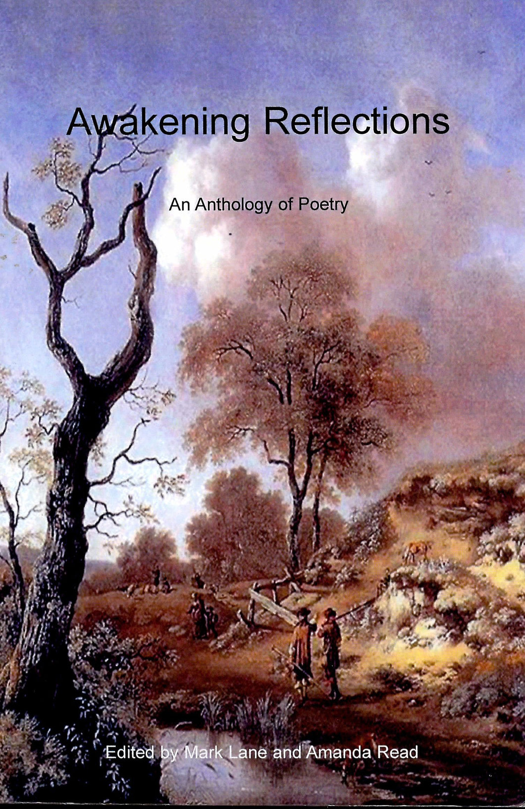 Awakening Reflections: An Anthology of Poetry