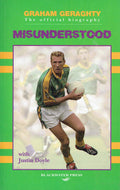 Misunderstood: The Official Biography of Graham Geraghty