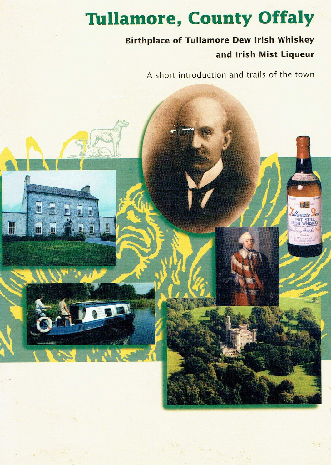 Tullamore, Birthplace of Tullamore Dew Irish Whiskey and Irish Mist Liqueur: a Short Introduction and Trails of the Town