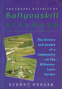 the chapel district of ballyouskill attanagh