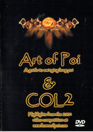 Art of Poi: A Guide to Swinging Long Poi & Col 2: Highlights from the 2001 Video Competition at www.homeofpoi.com