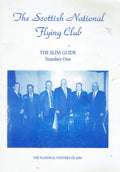 The Scottish National Flying Club - The Slim Guide, Number One