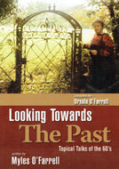 Looking towards the past. Topical talks of the 60`s