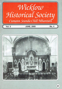 Wicklow Historical Society Journal - Volume 3, June 2005, No 4
