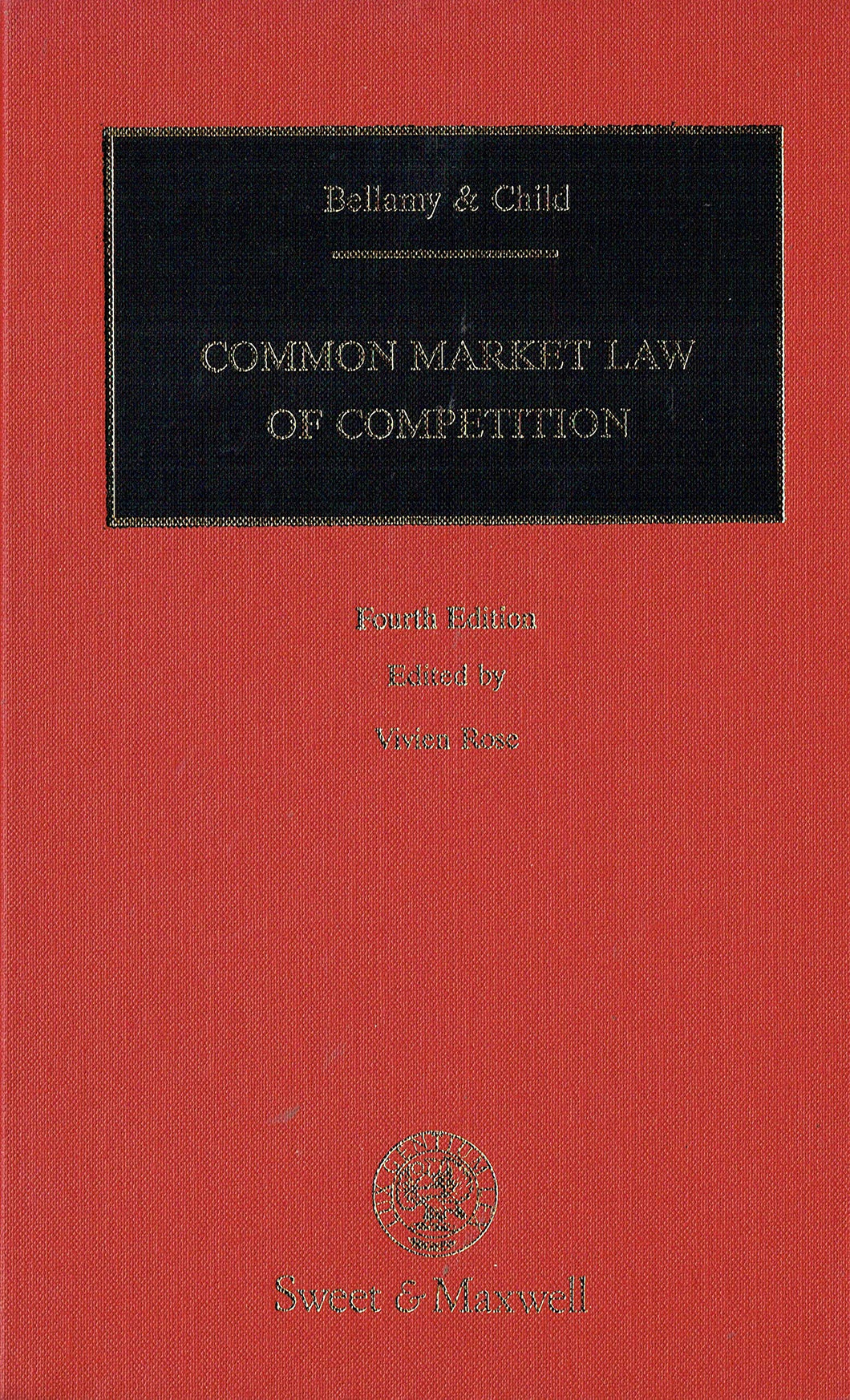 Common Market Law of Competition