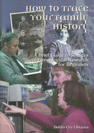 How to trace your family history: A brief guide to sources of genealogical research for beginers