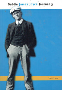 Dublin James Joyce Journal - No. 3, 2010